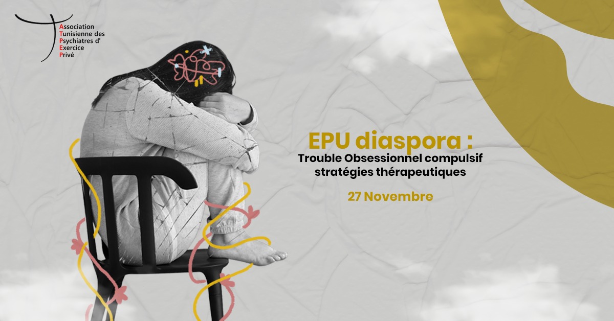 EPU diaspora : Trouble obsessionnel compulsif stratégies thérapeutiques